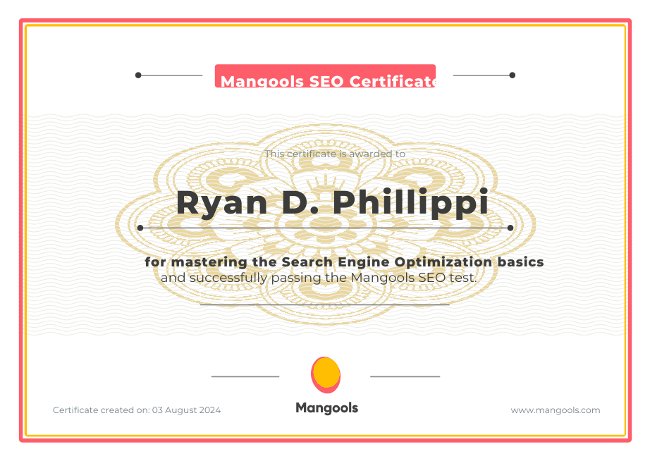 SEO certification awarded to Ryan D. Phillippi by Mangools for mastering the basics of search engine optimization and passing the Mangools SEO test. Certificate dated August 3, 2024, with Mangools logo and branding.