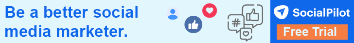 SocialPilot banner – “Be a better social media marketer” with icons for likes, hashtags, and user engagement. Includes Free Trial button.