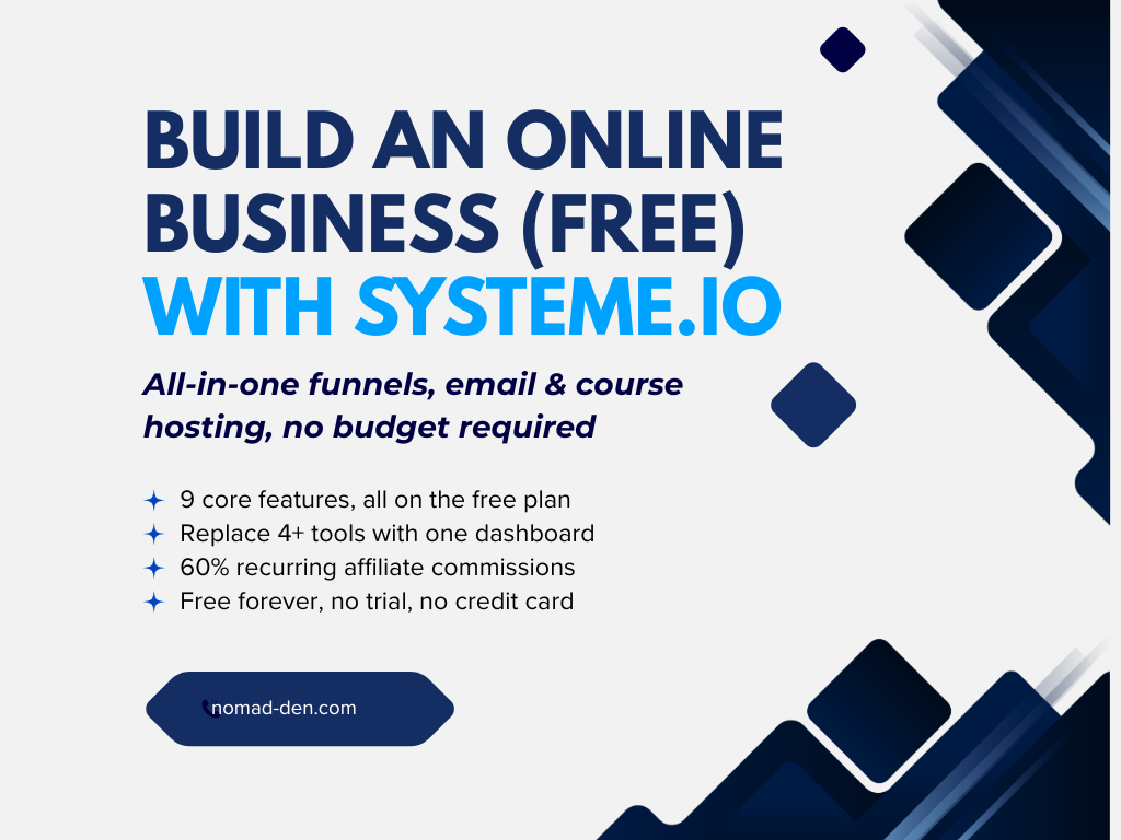 Featured image for "Build an Online Business (Free) With Systeme.io," highlighting all-in-one funnels, email, and course hosting with no budget required.