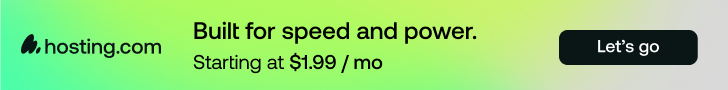Hosting.com banner ad reading ‘Built for speed and power. Starting at $1.99 per month’ with a ‘Let’s go’ button on the right.