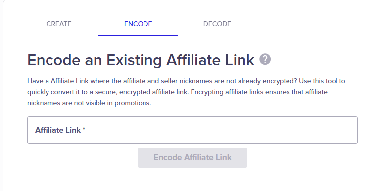 ClickBank Affiliate Link Tools page open to the Encode tab, allowing you to paste your raw affiliate link and generate an encoded, more secure version.