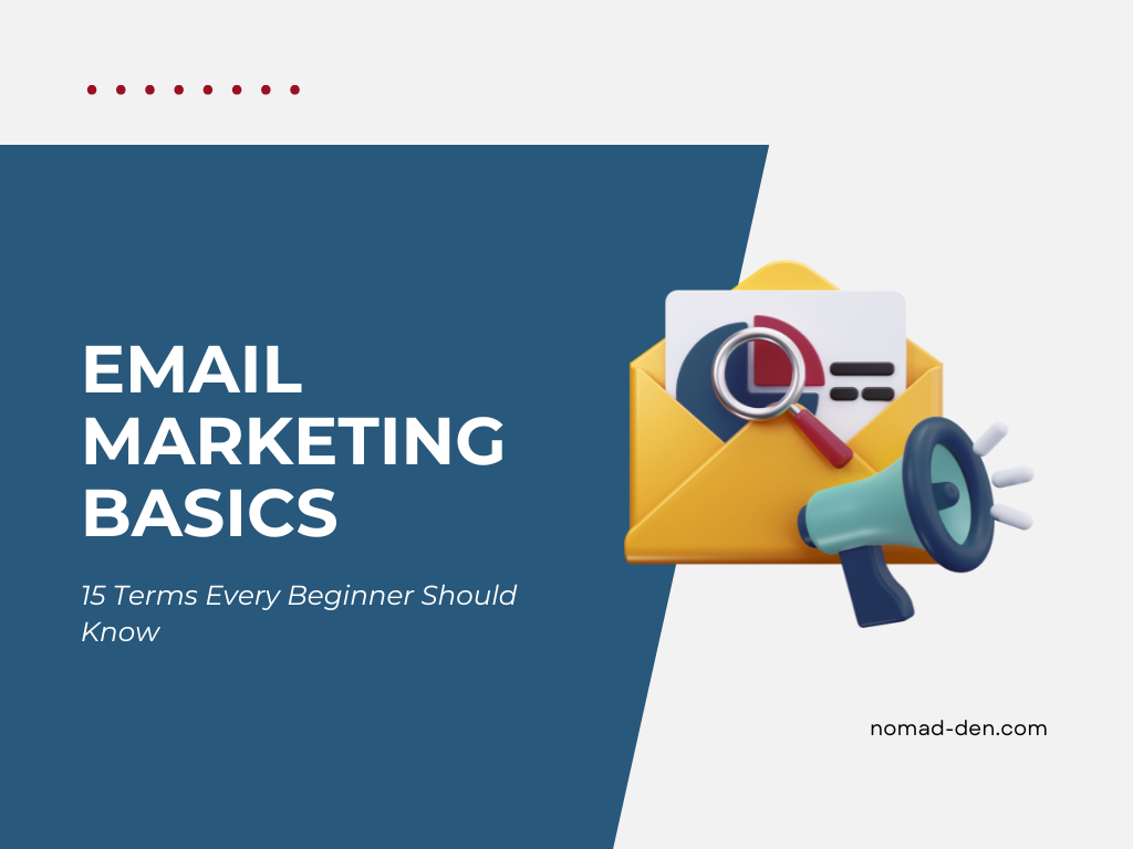 Email marketing infographic featuring an email envelope, analytics dashboard, and marketing megaphone, introducing 15 essential email marketing terms for beginners.