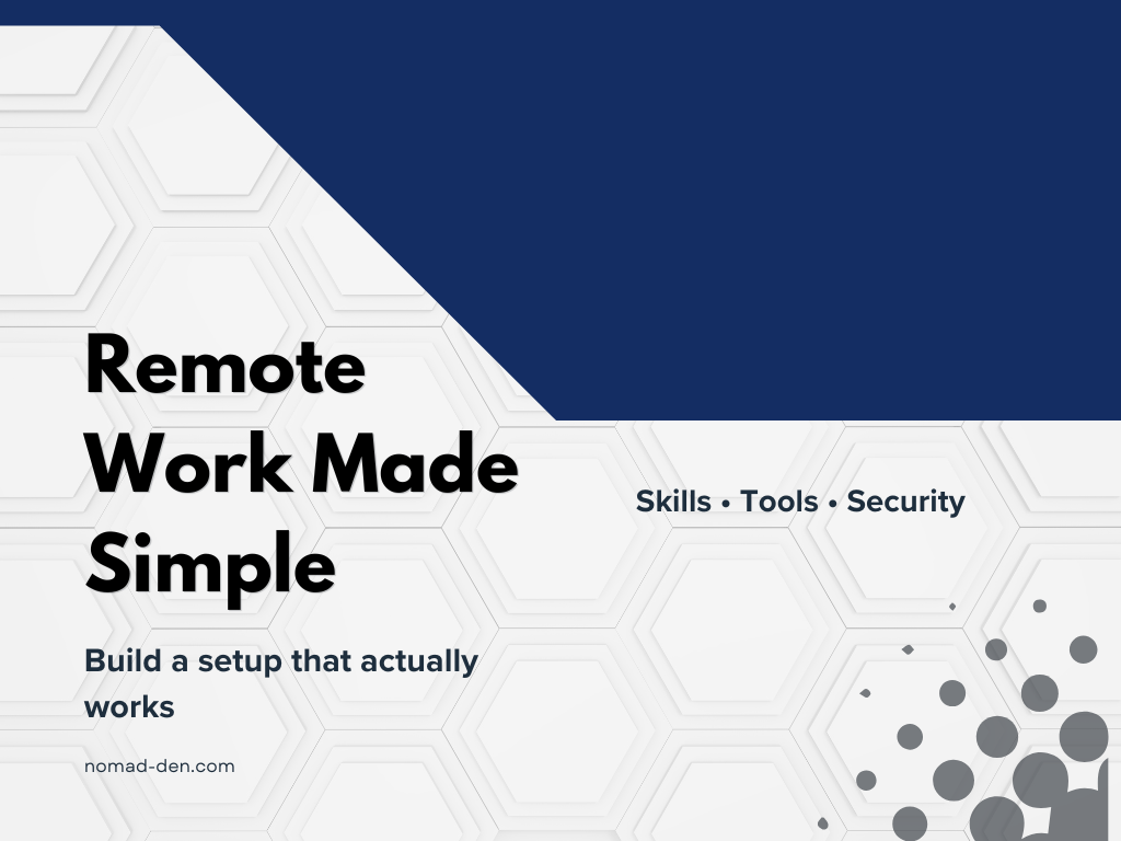 Remote work guide with skills, tools, and security as the foundation for building income online