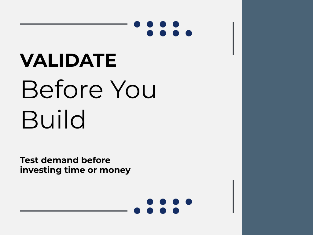 Minimal featured image for a business idea validation guide with the text “Validate Before You Build” and the subtitle “Test demand before investing time or money.”