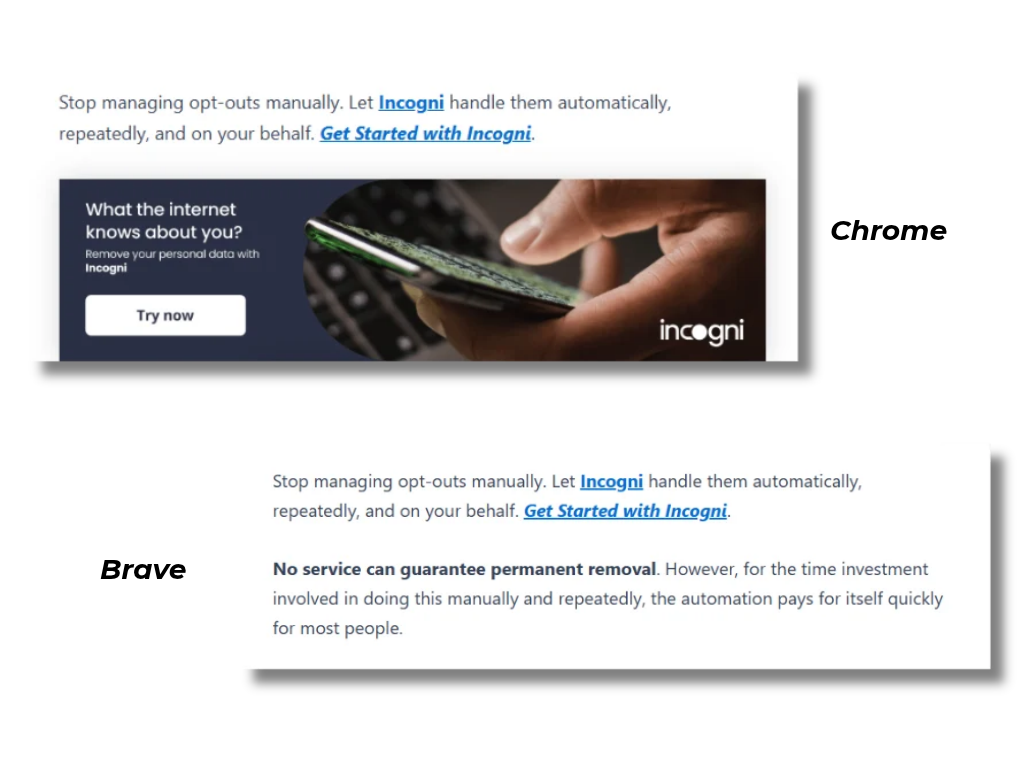 Side-by-side comparison of the same Nomad Den post section, showing an Incogni affiliate banner in Chrome that does not appear at all in Brave